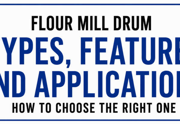 Flour Mill Drum