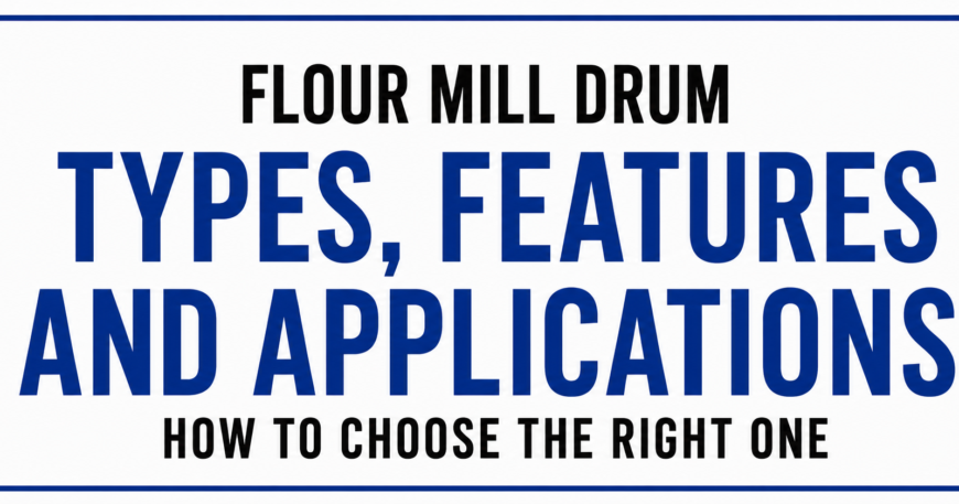 Flour Mill Drum
