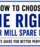 How to Choose the Right Flour Mill Spare Parts